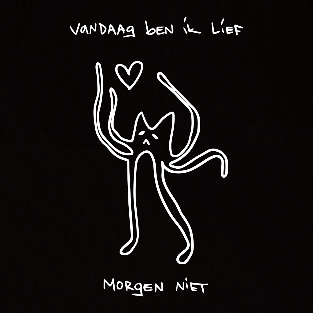 VANDAAG BEN IK LIEF